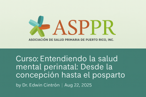 Curso: Entendiendo la salud mental perinatal: Desde la concepción hasta el posparto