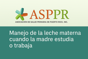 Curso: Manejo de la leche materna cuando la madre trabaja o estudia
